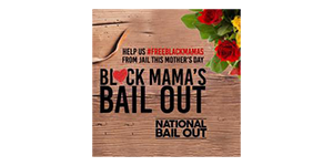 Black Momas Day Bail out Fundraiser jade